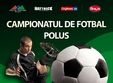 campionatul de fotbal polus center 