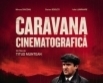 caravana cinematografica 