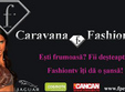 caravana fashiontv a ajuns la satu mare