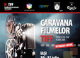 caravana filmelor tiff la iasi