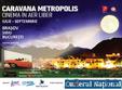 caravana metropolis la sibiu