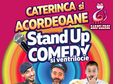 caterinca si acordeoane stand up comedy ventrilocie 