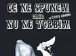  ce ne spunem cand nu ne vorbim de chris simion