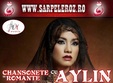 chansonete si romante cu aylin