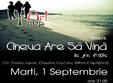 cineva are sa vina