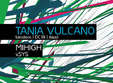 circoloco party tania vulcano