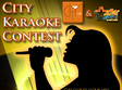 city karaoke contest