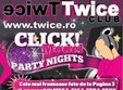 click model party nights in club twice din bucuresti