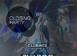 closing party club midi