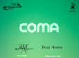 coma mat doza noastra in iasi