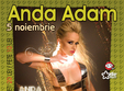 concert anda adam la pitesti