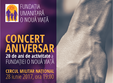 concert aniversar 20 de ani de activitate a fundatiei o noua viat