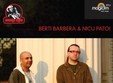 concert berti barbera si nicu patoi in constanta