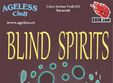 concert blind spirits in ageless club