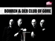 concert bohren der club of gore in bucuresti
