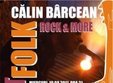 concert calin barcean la deva