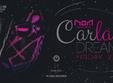 concert carla s dreams
