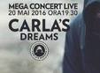 concert carla s dreams la la piatra neamt
