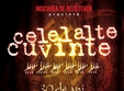 concert celelalte cuvinte 30 de ani buzau