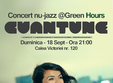 concert cuantune la green hours