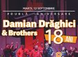 concert damian draghici brothers la beraria h