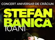 concert de craciun stefan banica