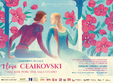 concert de gala i love ceaikovski
