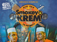 concert de lansare smokey krem aici sau la pachet 