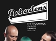 concert dekadens in club control