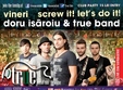 concert doru isaroiu si true band in true club