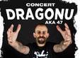 concert dragonu aka 47