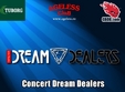 concert dream dealers in ageless club