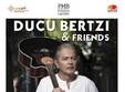 concert ducu bertzi