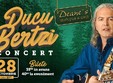 concert ducu bertzi