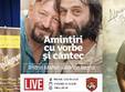 concert folk amintiri cu vorbe si cantec