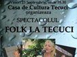 concert folk la tecuci