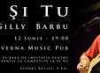 concert gilly barbu