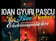 concert gyuri pascu si the blueworkers