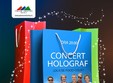 concert holograf noaptea alba a cumparaturilor