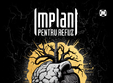 concert implant pentru refuz