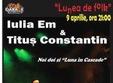 concert iulia em titus constantin la garage club