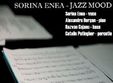 concert jazz mood cu sorina enea la the artist studio