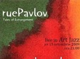 concert jazzadezz si ruepavlov