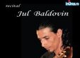 concert jul baldovin la iasi