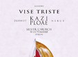 concert lansare album kazi ploae la the silver church