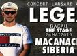concert lansare album legea macanache siberia