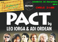 concert leo iorga ordean pact in club prietenii mei