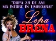 concert lepa brena la timisoara