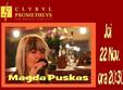 concert magda puskas in club prometheus