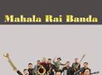 concert mahala rai banda